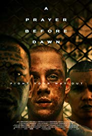 A Prayer Before Dawn (2017) HD Монгол хэлээр